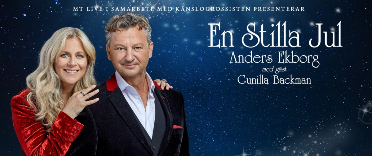 ANDERS & GUNILLA BACKMAN EN STILLA JUL Växjö Konserthus